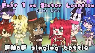 Originals vs Sister location • FNaF Singing battle