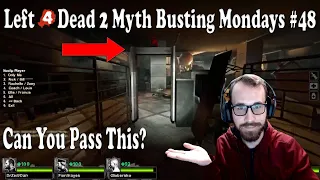 Can Ya Go Through A Metal Detector Without Setting It Off? (Left 4 Dead 2 Myth Busting Mondays #48)