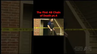 The First 48 Chain of Death pt.4