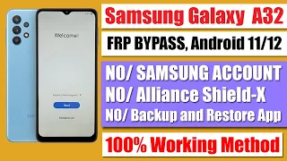 Samsung A32 FRP Bypass Android 11/12 New Method Without Samsung account & Any Apk Install