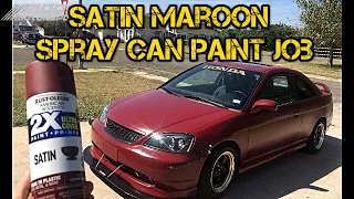 Cheap Satin Spray Can Paint job With AMAZING RESULTS! (CHEAP DIY)