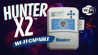 Overview of Hunter X2 WI-FI Irrigation Controller with WAND WiFi Module | SprinklerSupplyStore.com
