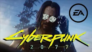 if EA made Cyberpunk 2077