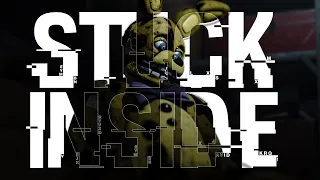 [FNAFB3D] "STUCK INSIDE" ANIMATION | Song by @BlackGryph0n