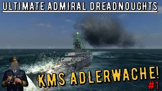 Ultimate Admiral Dreadnoughts - KMS ADLERWACHE! #1 [deutsch/ gameplay]