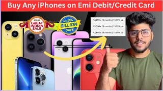 How to Buy iPhones on Emi 😍Debit/Credit Card!Flipkart Big Billion Day Sale !