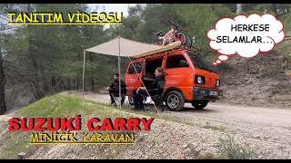 SUZUKİ CARRY // MİNİ CARAVAN TANITIM  VİDEOSU // VLOG // 1 GÜNLÜK KARAVAN KAMPI