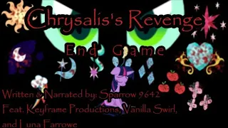 [Month of Macabre] Chrysalis's Revenge: End Game [MLP Grimdark Reading]