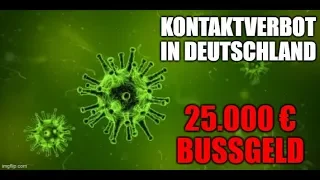 KONTAKTVERBOT in GANZ DEUTSCHLAND! (25.000€ BUßGELD) | FRISÖRE und RESTAURANTS werden GESCHLOSSEN!