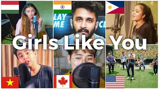 Who sang it better - GIRLS LIKE YOU ( US, India, Philippines, Canada, Vietnam, Hungary) maroon 5