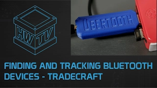 Finding and Tracking Bluetooth Devices - Tradecraft
