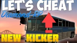 Let`s cheat Diamond-RP (GTA SAMP) #190 - Новый кикер | New Kicker