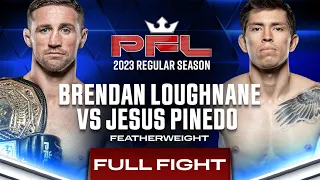 Jesus Pinedo vs Brendan Loughnane | PFL 4, 2023