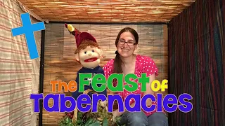 Feast of Tabernacles for Kids - Jesus With Us! - Sukkot