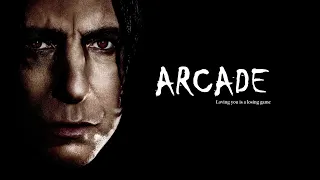 Severus Snape arcade - Loving you is a losing game.