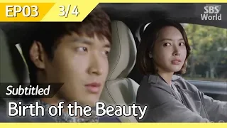 [CC/FULL] Birth of the Beauty EP03 (3/4) | 미녀의탄생