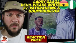 HUGE! | Larry Gaaga, Patoranking & ODUMODUBLVCK - Devil Wears White | CUBREACTS UK ANALYSIS VIDEO