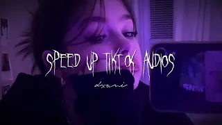 sped up tiktok audios ♡ #64