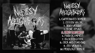 Noisy Neighbors - s/t 7" FULL EP (2018 - Grindcore)