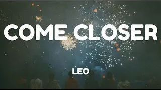 LEO (리오) - Come Closer Lyrics Video | KPOPWorld Music