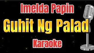 Imelda Papin ~ Guhit Ng Palad || Karaoke Song with Lyrics