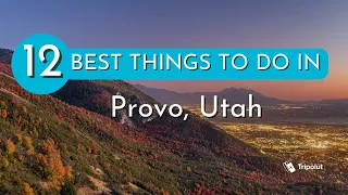 Things to do in Provo, Utah