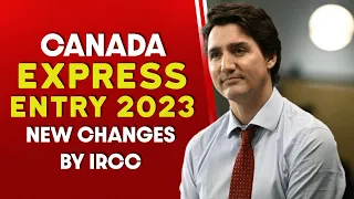 Canada Express Entry 2023 New Changes by IRCC - Proof of funds requirement | Canada Immigration 2023