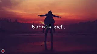dodie - Burned Out (Lyrics)