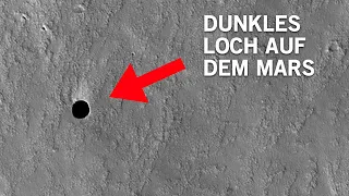 Die NASA kann nicht erklären, was dieses seltsame, tiefe schwarze Loch auf dem Mars macht!