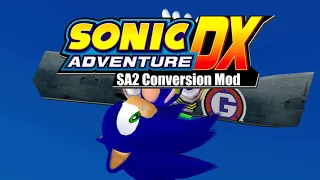 Sonic Adventure DX: SA2 Conversion Mod - Demo 2 Release