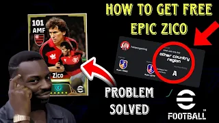 EPIC ZICO🔥How To Get Him Without Vpn In eFootball 2024 Mobile|