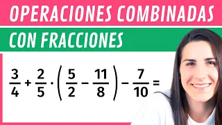 Operaciones COMBINADAS con FRACCIONES 🔡