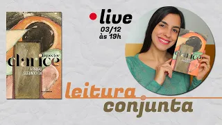 Leitura Conjunta: "A paixão segundo G.H.", Clarice Lispector // live de inívio