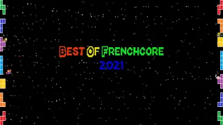 BEST OF FRENCHCORE MIX 2021