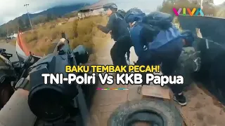 DETIK-DETIK Puluhan TNI-Polri Tembak dan Serbu KKB Papua