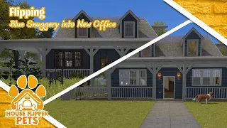 House Flipper PC Pet's DLC | Flipping Blue Snuggery into New Office | Light Commentary