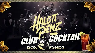 HALOTT PÉNZ - CLUB COCKTAIL ( DON PANDA ) 2022 MIX