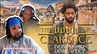 Debunking Disrespect in The Book Of Clarence