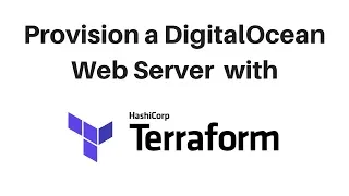 Terraform Basics 3: Provisioning Your First Web Server