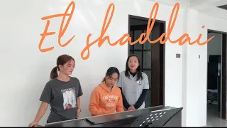 El Shaddia-Cordillera Songbirds & Kris Tee Hang(Cover Song)