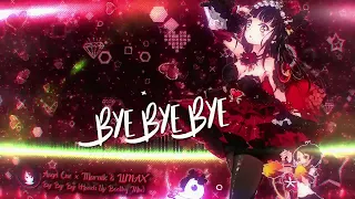 Nightcore - Bye Bye Bye (Hands Up Bootleg Mix) [Angel One x Marnik & LUNAX]▹Lyrics◃