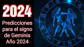 HOROSCOPO 2024 | Predicciones para el signo de Géminis para el año 2024 | Intuición Comprobada