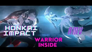 Honkai Impact (Leader) Warrior inside「AMV」