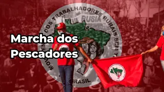 Marcha dos Pescadores {Música comunista brasileira}