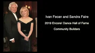 Ivan Fecan and Sandra Faire Induction - 2019 Encore! Dance Hall of Fame