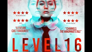 Level 16 | Official UK Trailer | 2019