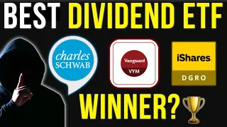 BEST Buy & Hold FOREVER ETF Revealed! | SCHD vs DGRO vs VYM