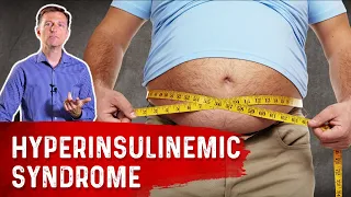 An Interesting Paper on Hyperinsulinemic Syndrome – Dr. Berg