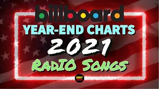 Billboard Year-End 2021 | Radio Songs | Top 75 | ChartExpress
