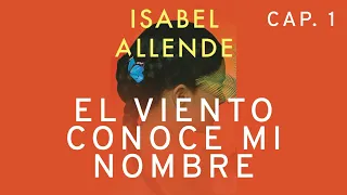 Capítulo 1, Los Adler | El Viento Conoce Mi Nombre de Isabel Allende | Audiolibro